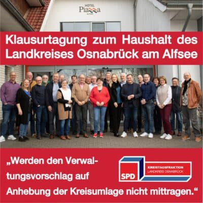 SPD/UWG-Gruppe berät über den Haushalt 2023 des Landkreises Osnabrück