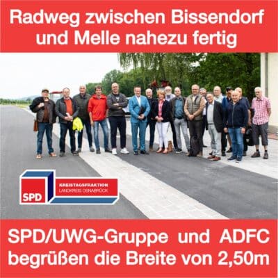 SPD/UWG-Gruppe und ADFC freuen sich über neuen breiten Radweg zwischen Bissendorf und Melle