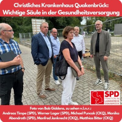 SPD/UWG-Gruppe: Christliches Krankenhaus Quakenbrück (CKQ) wichtige Säule in der Gesundheitsversorgung