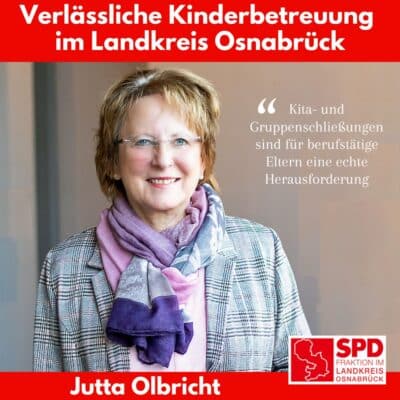 Olbricht fordert verlässliche Kinderbetreuung im gesamten Landkreis Osnabrück